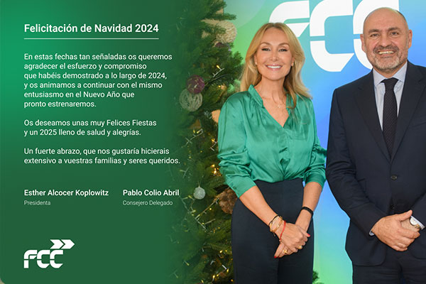 Felicitación de Navidad de la Presidenta y del Consejero Delegado del Grupo FCC