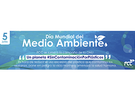 FCC Construcción y su compromiso con el Día Mundial del Medio Ambiente y el cumplimiento de los Objetivos de Desarrollo Sostenible