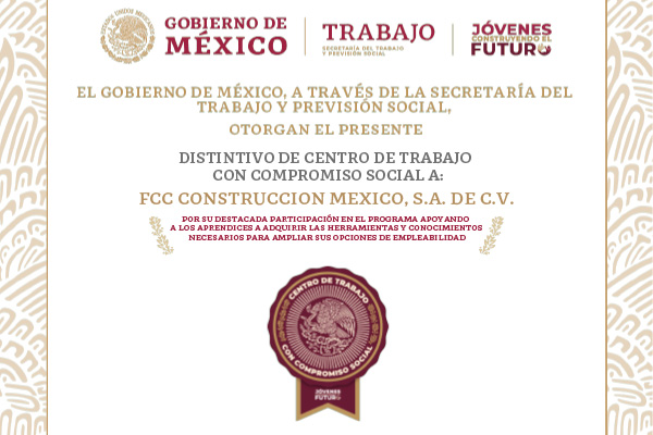 FCC Construcción obtains a distinction from the Government of Mexico for its participation in the "Youth Building the Future" program