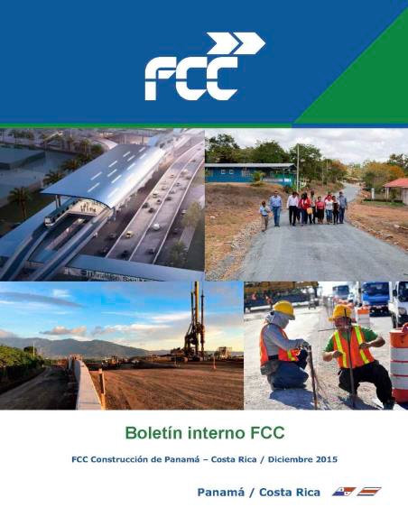 FCC Construcción en Centroamérica lanza el último número del 2015 del Boletín Interno de la región