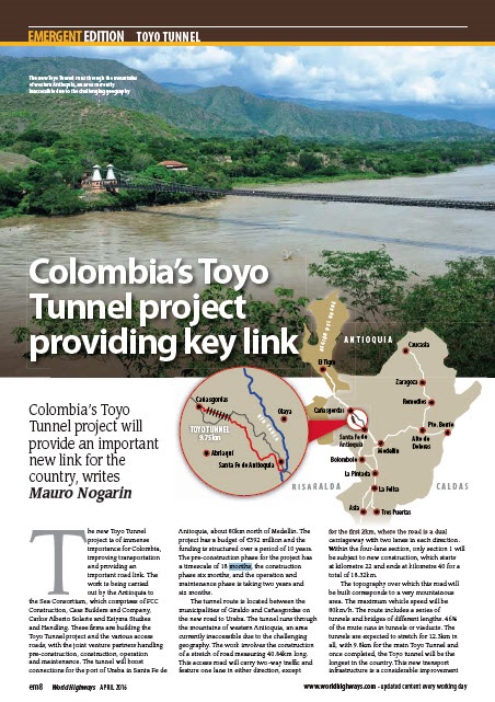 The online journal “World Highways” stresses the strategic nature of the Toyo Tunnel, built by FCC in Colombia