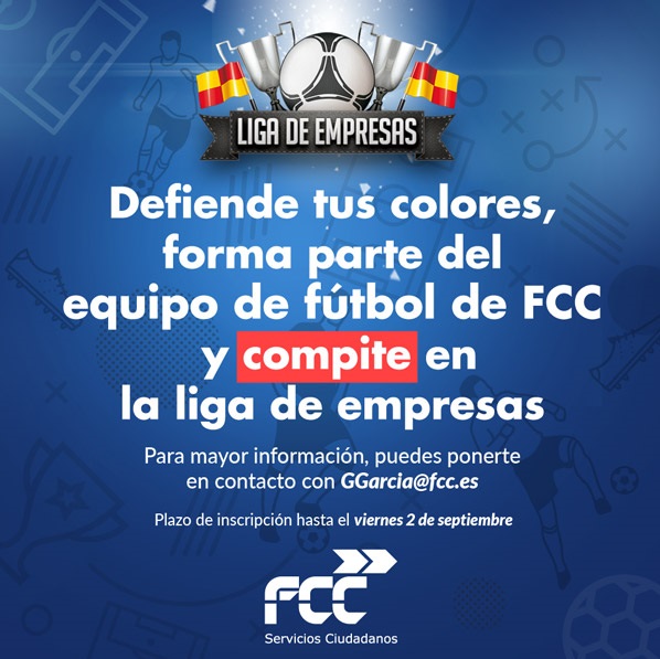 Defiende los colores de FCC y participa en la liga de fútbol de empresas